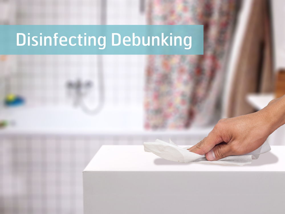 Disinfecting Debunking